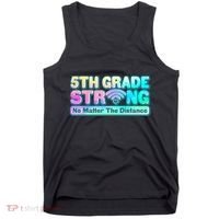 5th Grade Strong No Matter The Distance Distancing Learning Tank Top thumb 0