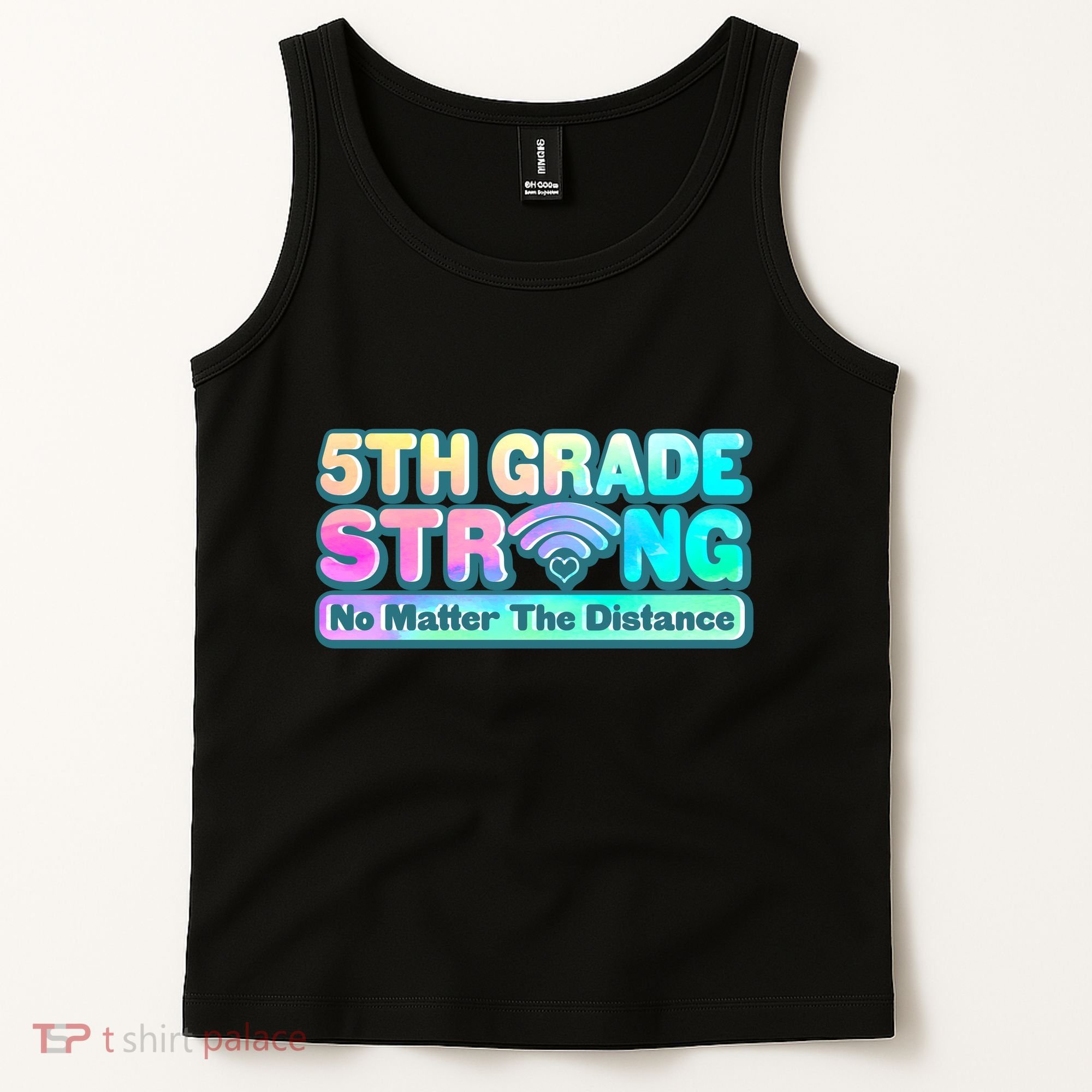 5th Grade Strong No Matter The Distance Distancing Learning Tank Top