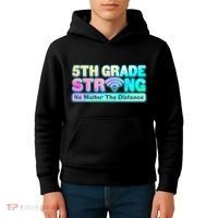 5th Grade Strong No Matter The Distance Distancing Learning Kids Hoodie thumb 4