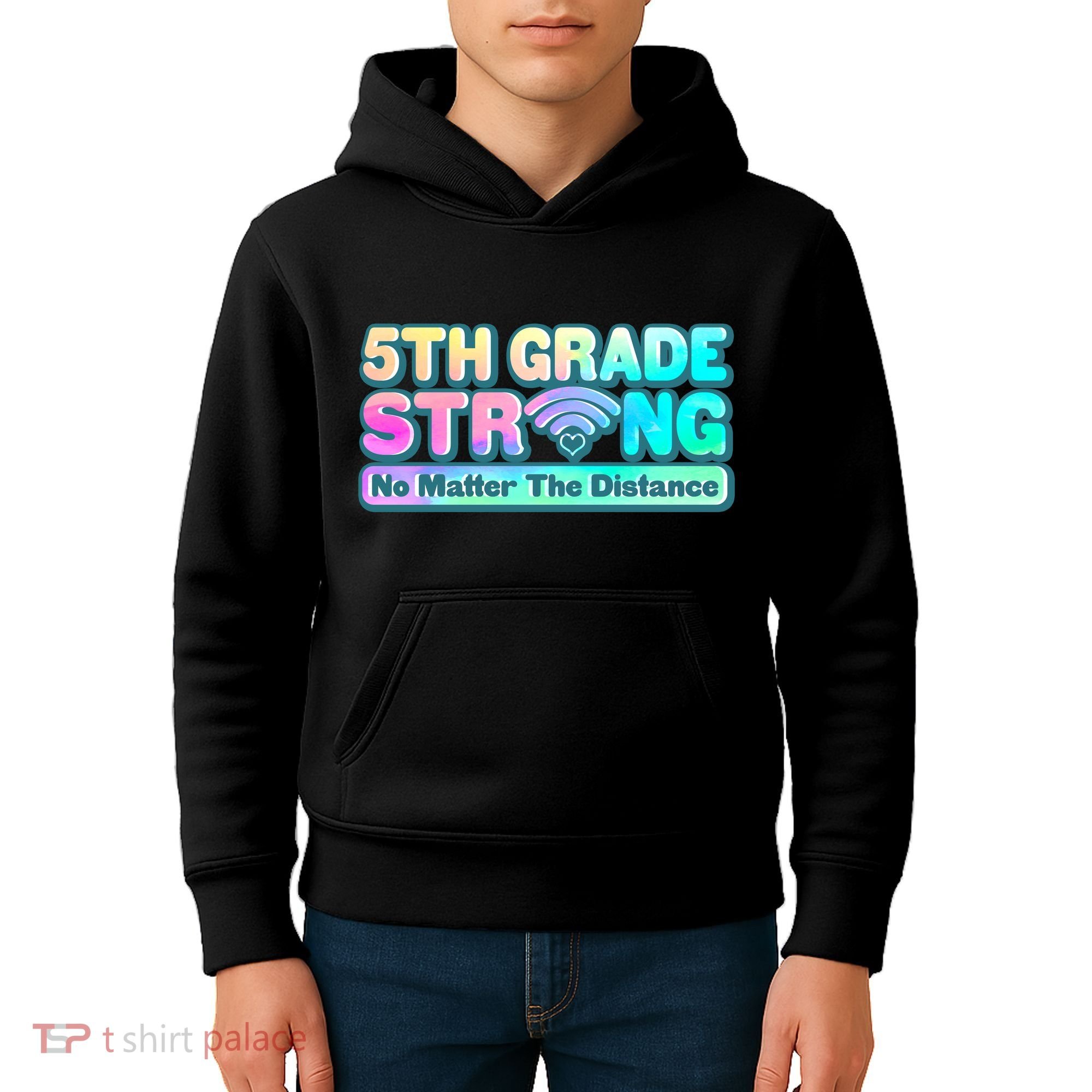 5th Grade Strong No Matter The Distance Distancing Learning Kids Hoodie