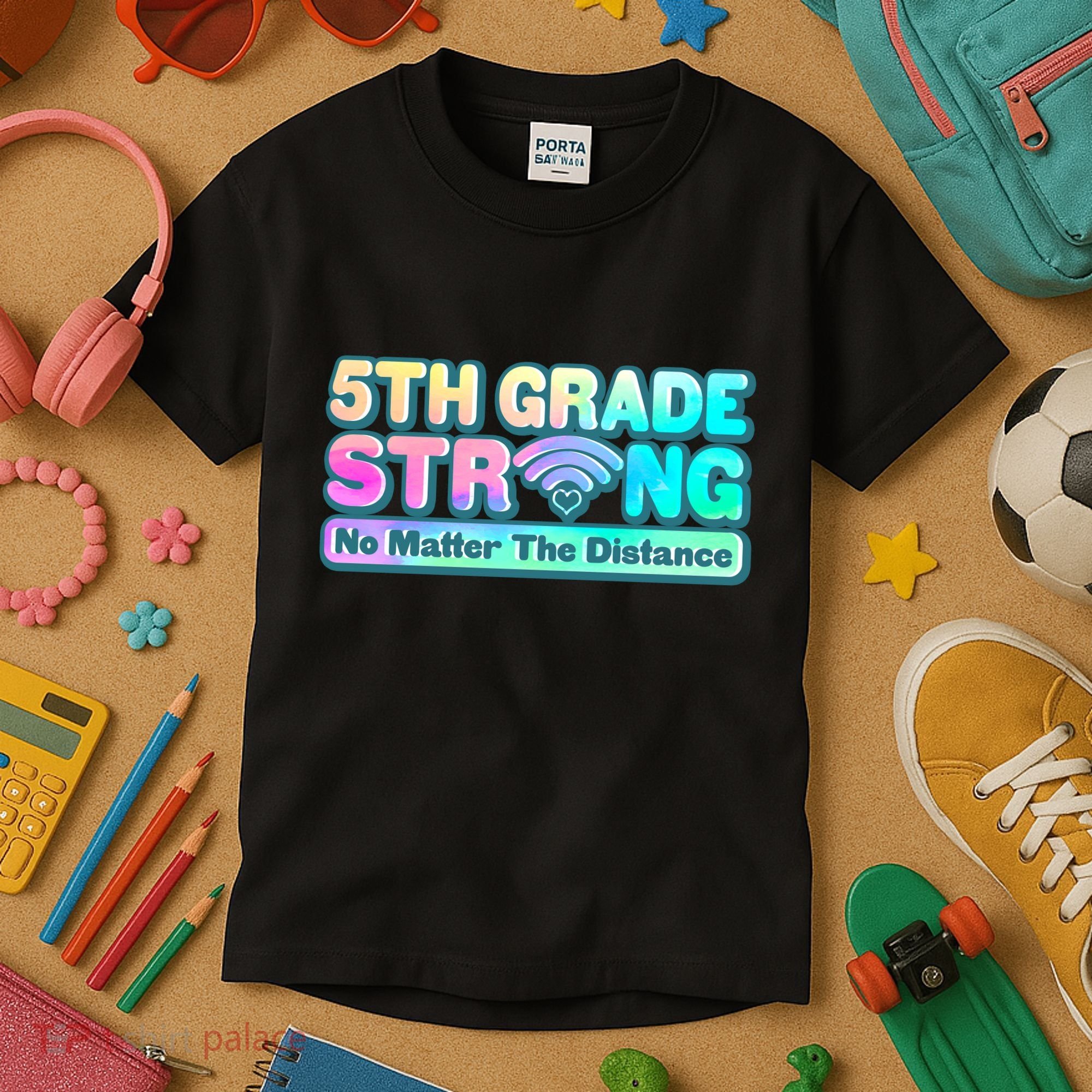 5th Grade Strong No Matter The Distance Distancing Learning Kids T-Shirt