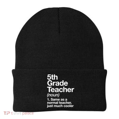 5th Grade Teacher Funny Definition Beanie
