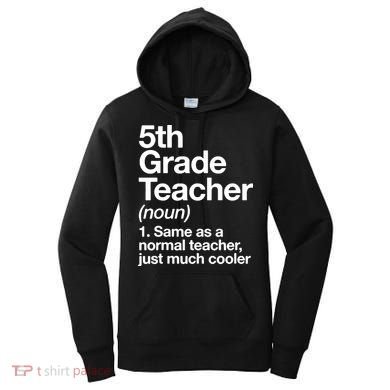 5th Grade Teacher Funny Definition Women's Hoodie