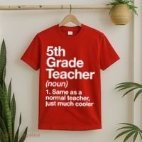 5th Grade Teacher Funny Definition T-Shirt thumb 2