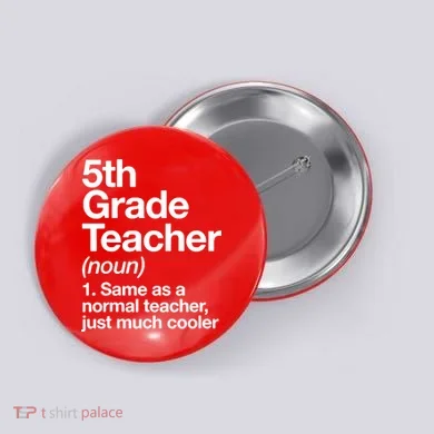 5th Grade Teacher Funny Definition Button