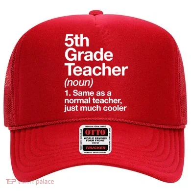 5th Grade Teacher Funny Definition Hat