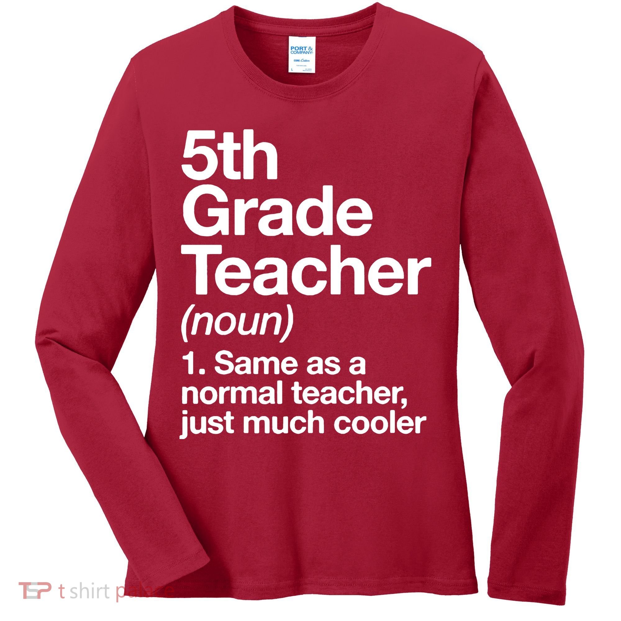 5th Grade Teacher Funny Definition Women's Long Sleeve Shirt