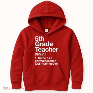 5th Grade Teacher Funny Definition Kids Hoodie