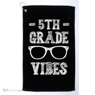 5th Grade Vibes Golf Towel