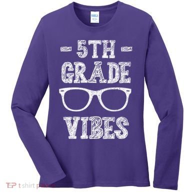 5th Grade Vibes Women's Long Sleeve Shirt