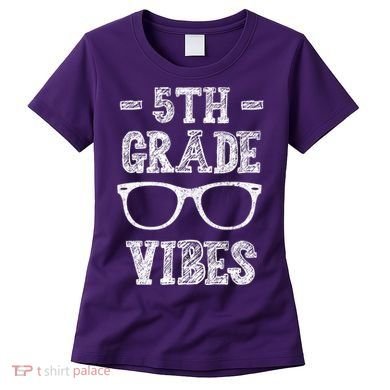 5th Grade Vibes Women's T-Shirt