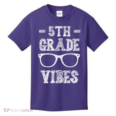 5th Grade Vibes Kids T-Shirt