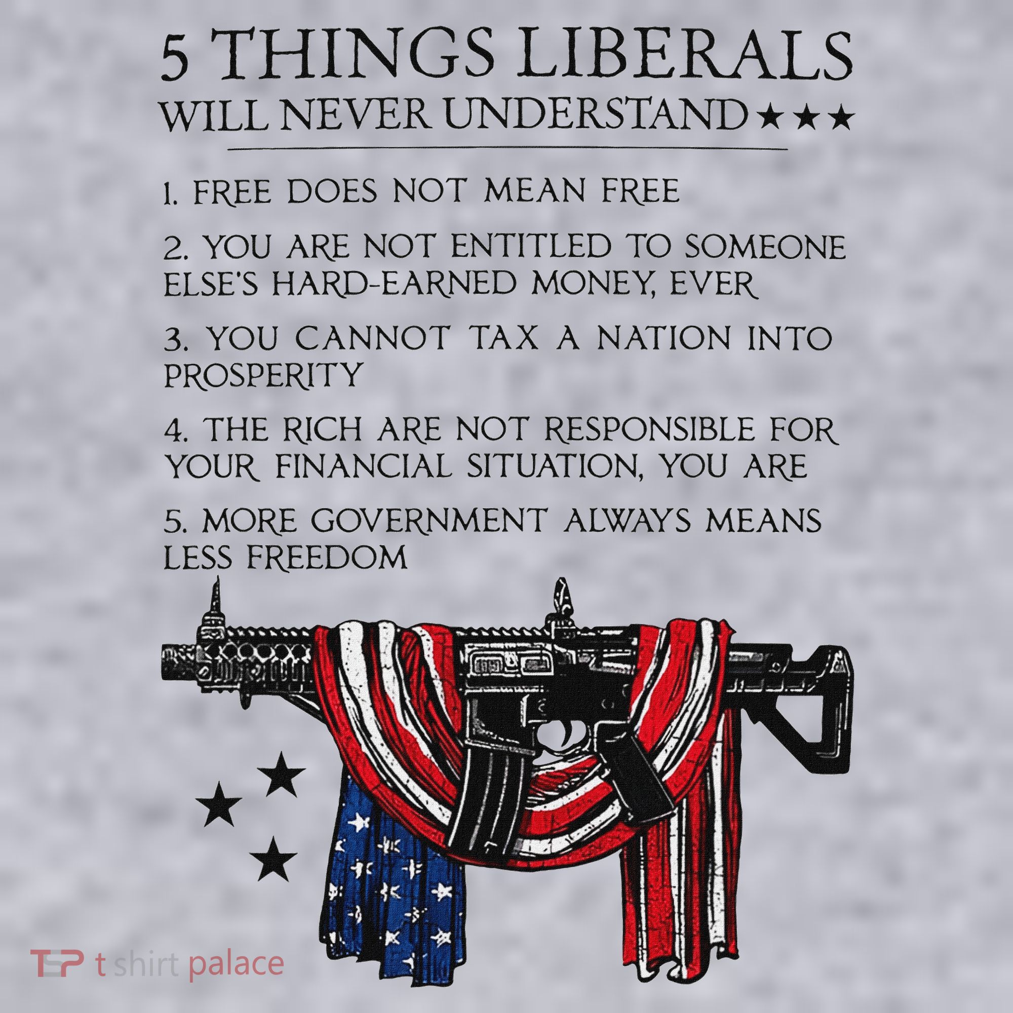 5 Thing Liberals Will Never Understand Women's Sweatshirt