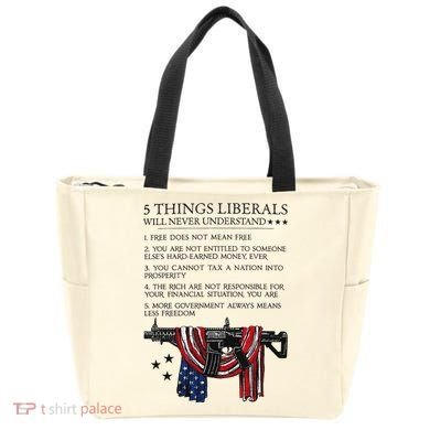 5 Thing Liberals Will Never Understand Bag