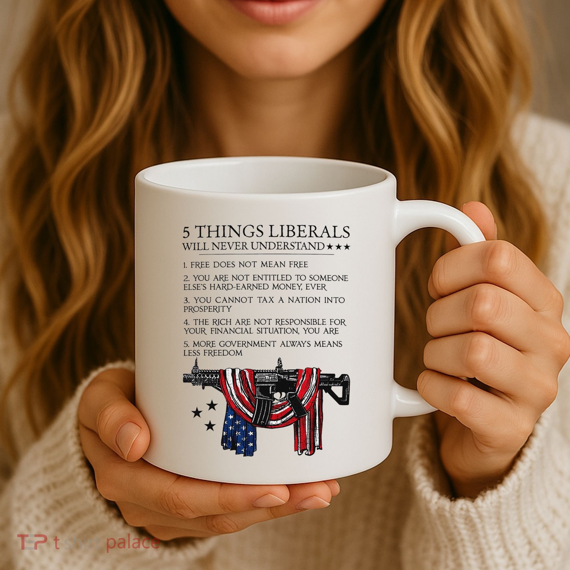 5 Thing Liberals Will Never Understand Coffee Mug