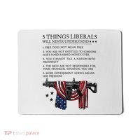 5 Thing Liberals Will Never Understand Mousepad thumb 0
