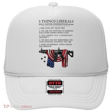 5 Thing Liberals Will Never Understand Hat
