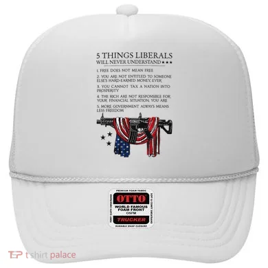 5 Thing Liberals Will Never Understand Hat