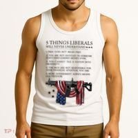 5 Thing Liberals Will Never Understand Tank Top thumb 3