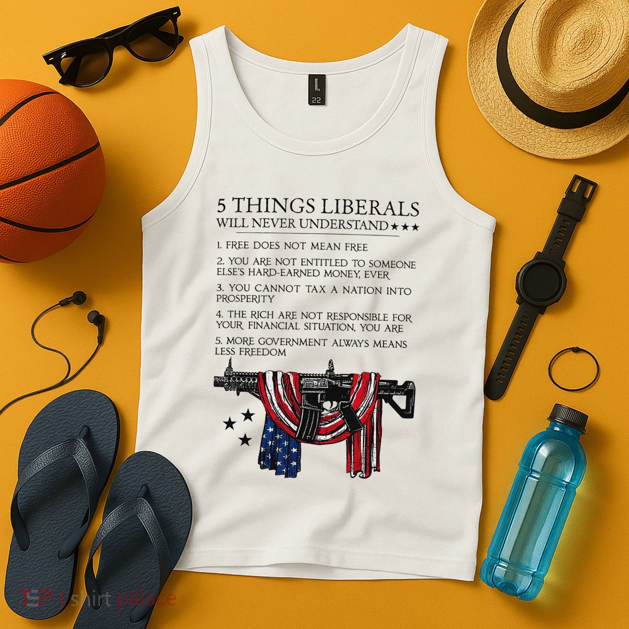 5 Thing Liberals Will Never Understand Tank Top