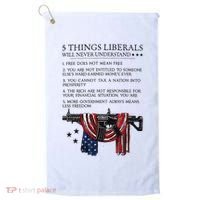 5 Thing Liberals Will Never Understand Golf Towel thumb 0