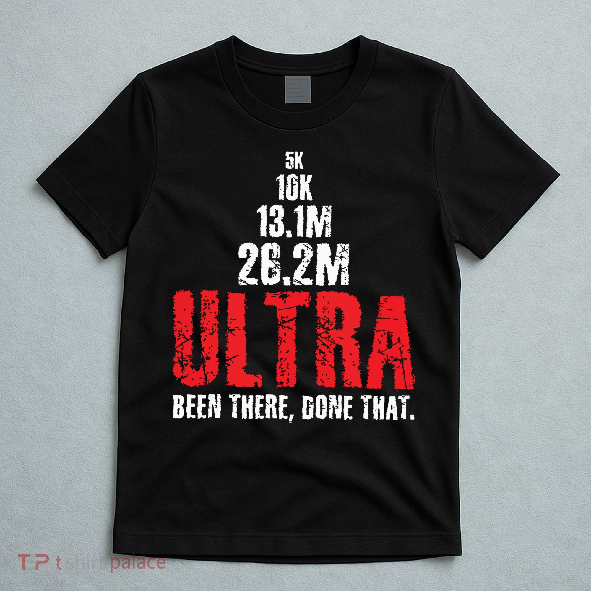 5k To Ultra Running Marathon Trail Runner T-Shirt