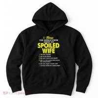 5 Things You Should Know About My Spoiled Wife Hoodie thumb 0