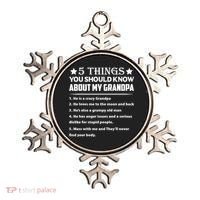 5 Things You Know About My Grandpa He Is My Grandpa Shirt Ornament thumb 0