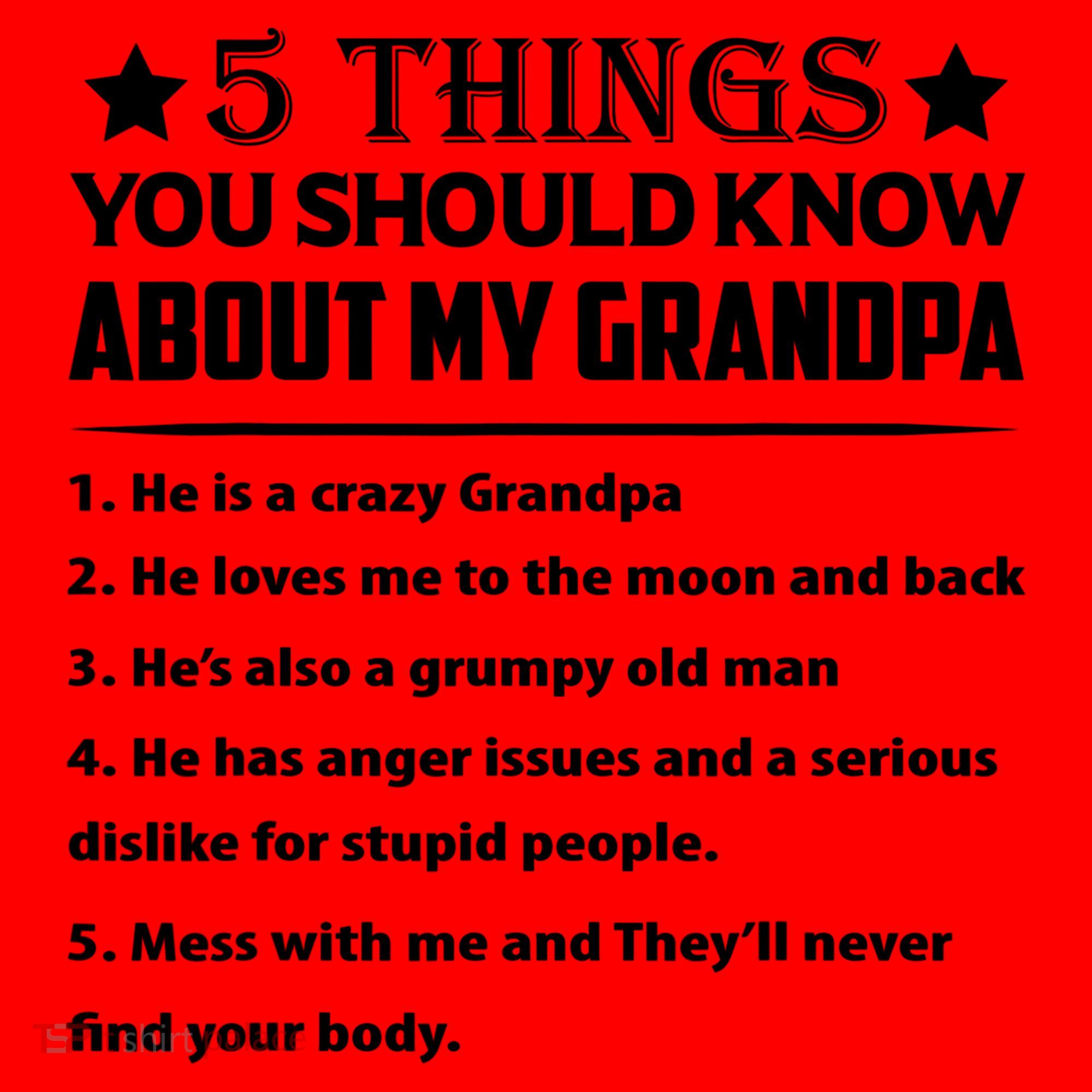 5 Things You Know About My Grandpa He Is My Grandpa Shirt Santa Hat