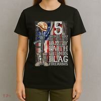 5 Things You Dont Mess With For Proud Patriotic American T-Shirt thumb 4