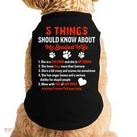 5 Things You Should Know About My Spoiled Wife She's Dog Mom Cute Gift Doggie Tank thumb 0