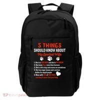 5 Things You Should Know About My Spoiled Wife She's Dog Mom Cute Gift Backpack thumb 0