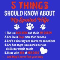5 Things You Should Know About My Spoiled Wife She's Dog Mom Cute Gift Polo thumb 2