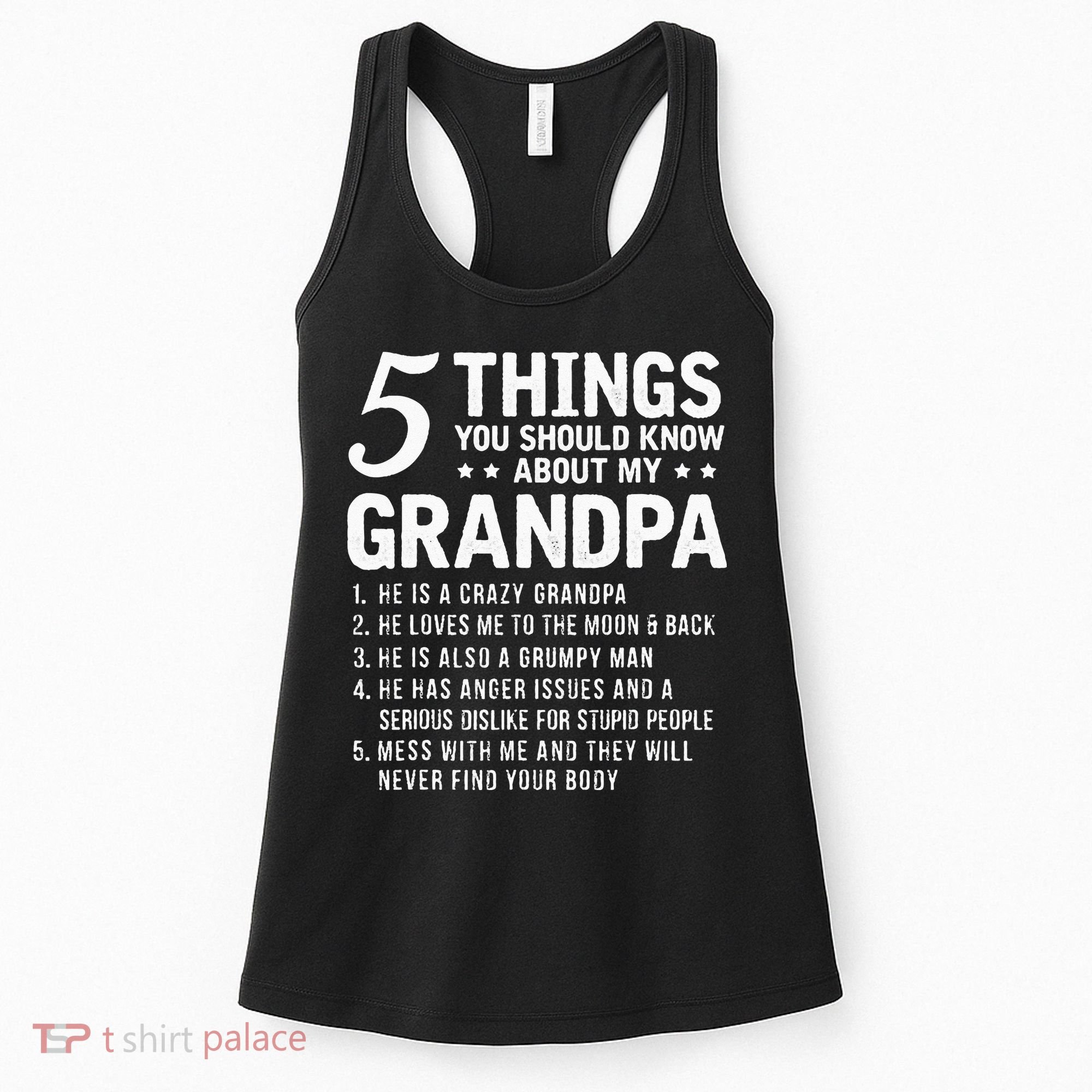 5 Things You Should Know About My Grandpa Funny Grampa Gift Women's Tank Top