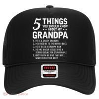 5 Things You Should Know About My Grandpa Funny Grampa Gift Hat thumb 0