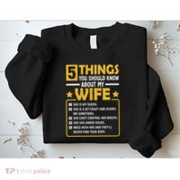 5 Things You Should Know About My Wife Funny Mommy Sweatshirt thumb 2