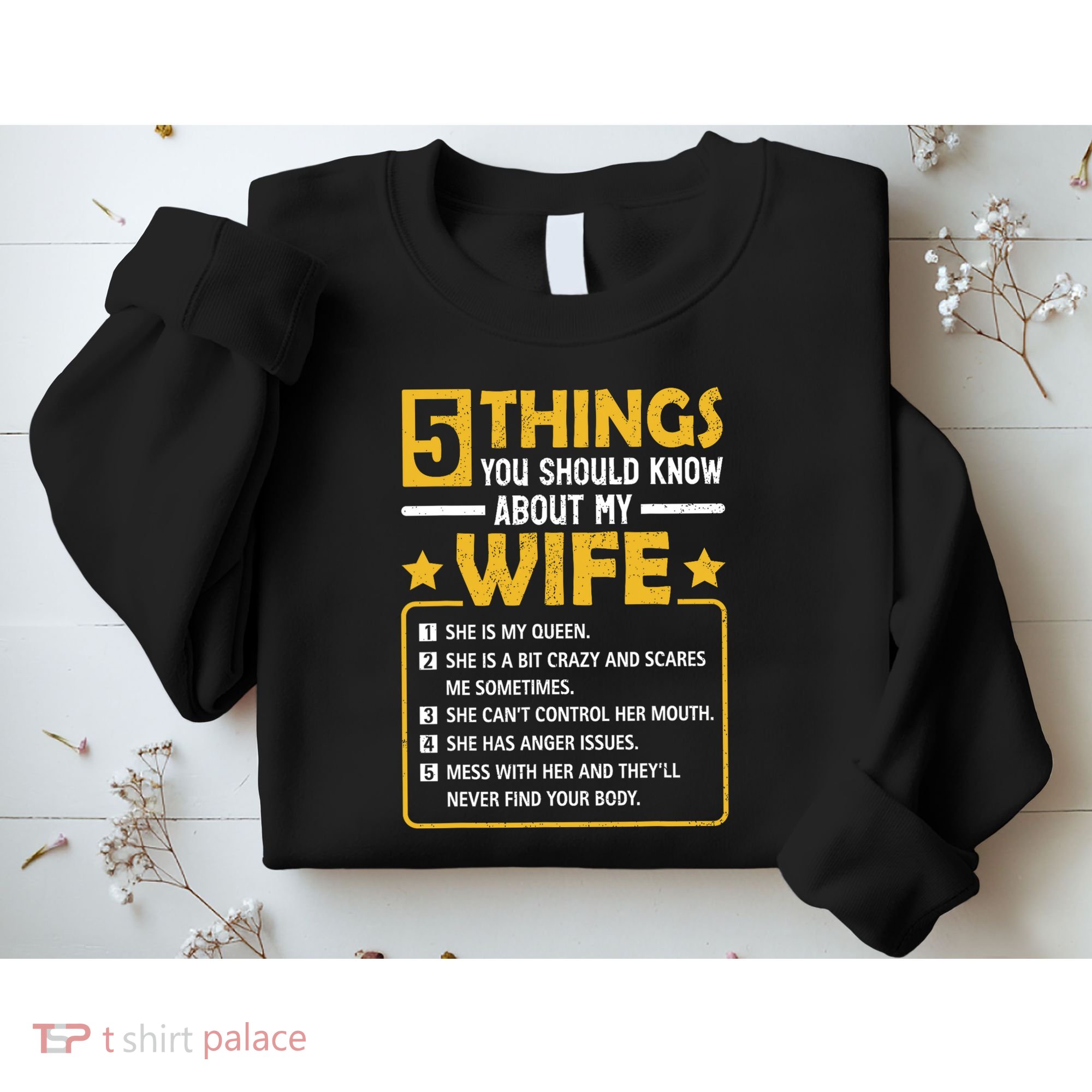 5 Things You Should Know About My Wife Funny Mommy Sweatshirt