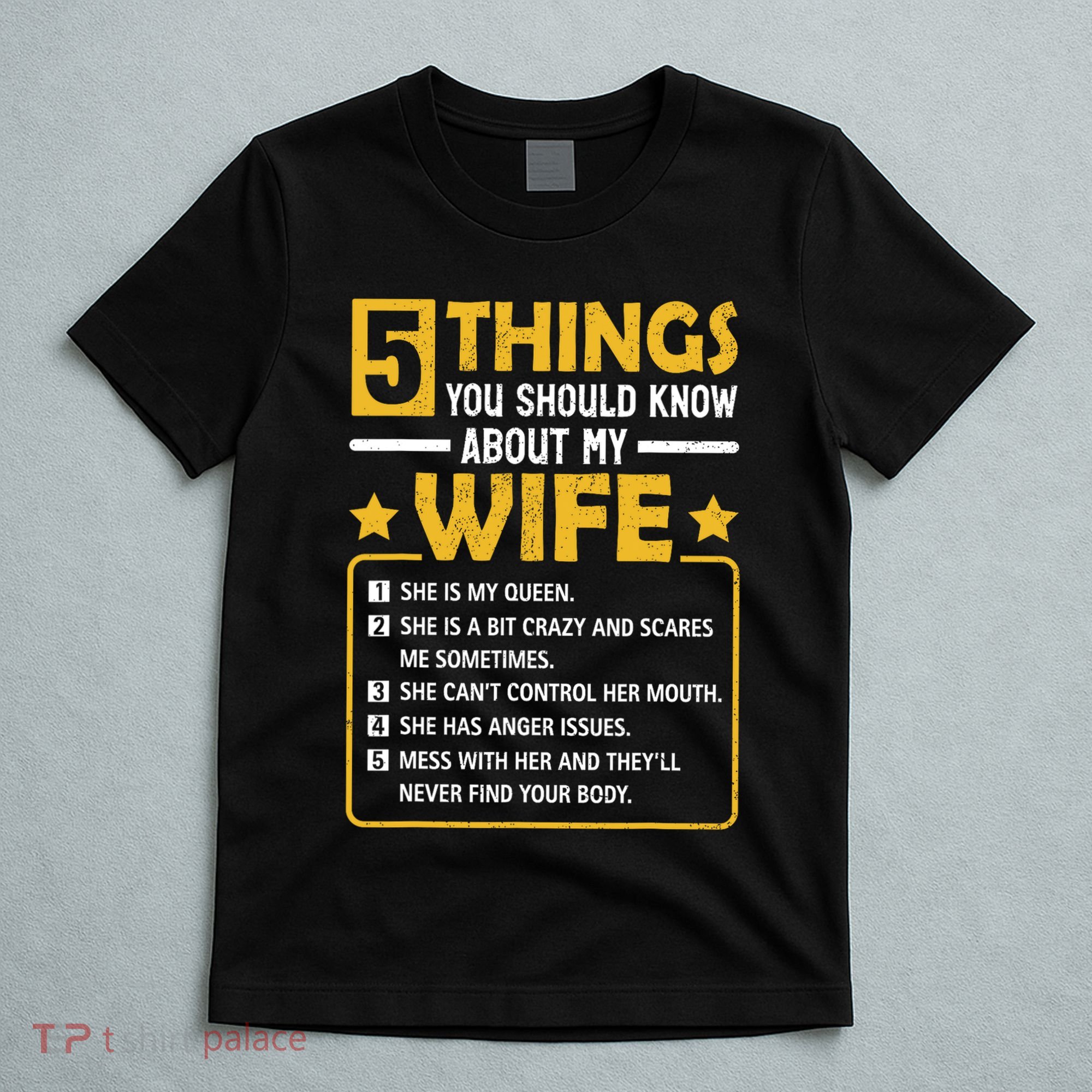 5 Things You Should Know About My Wife Funny Mommy T-Shirt