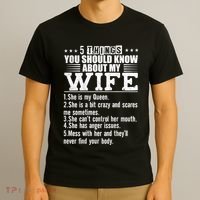 5 Things You Should Know About My Wife T-Shirt thumb 3