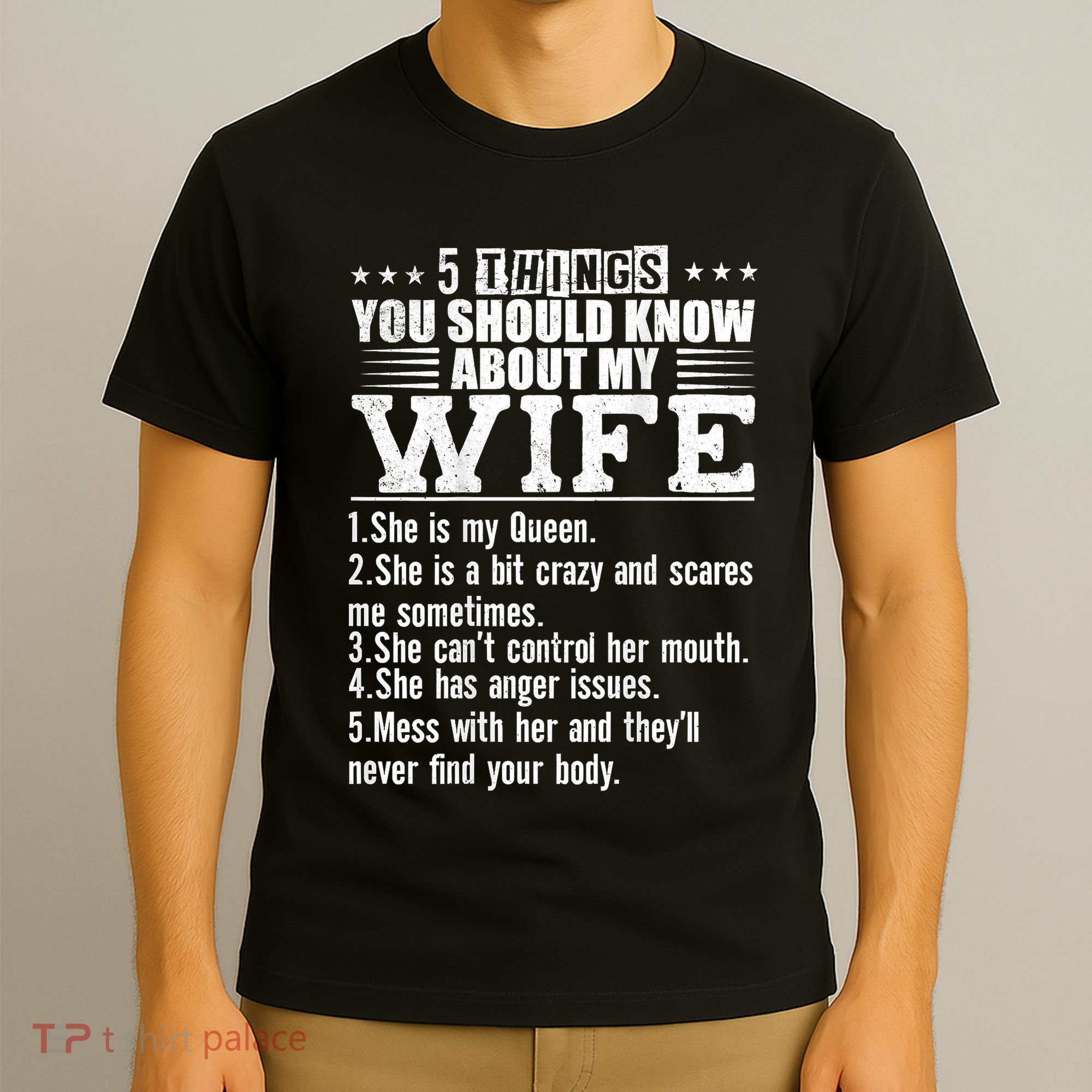 5 Things You Should Know About My Wife T-Shirt