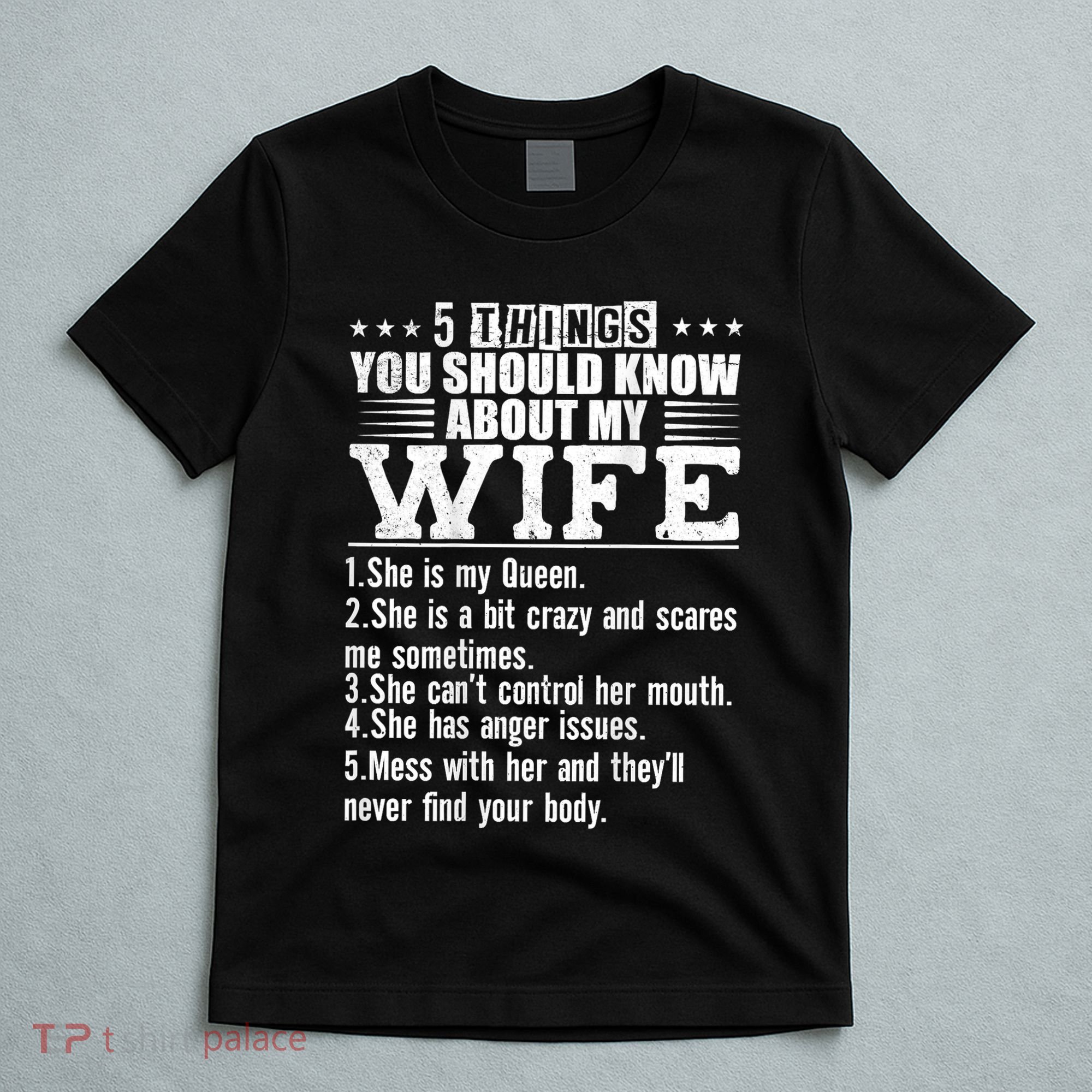 5 Things You Should Know About My Wife T-Shirt
