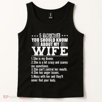 5 Things You Should Know About My Wife Tank Top thumb 2