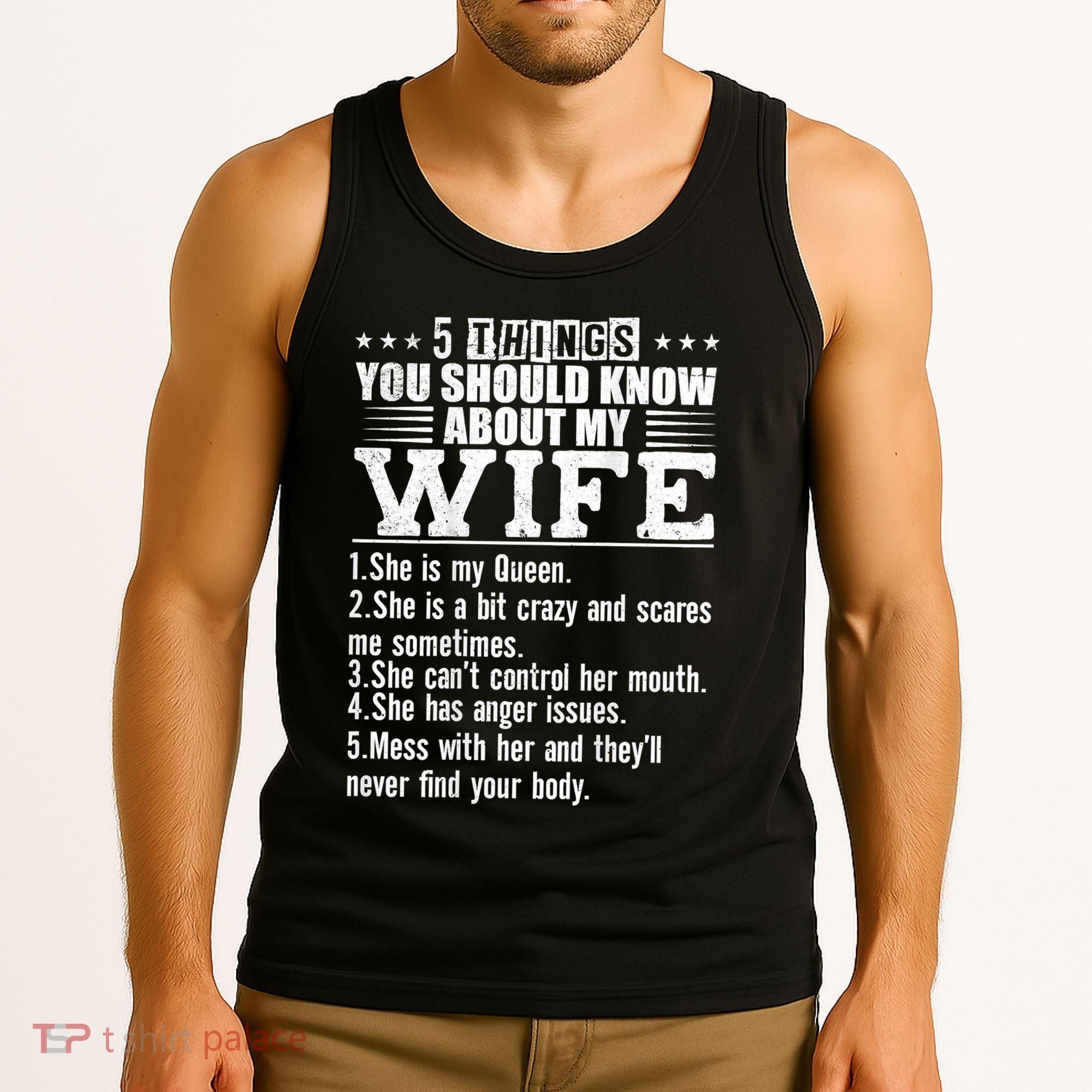 5 Things You Should Know About My Wife Tank Top