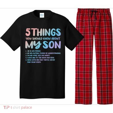 5 Things You Should Know About My Son Gift Proud Autism Parent Gift Pajama Set