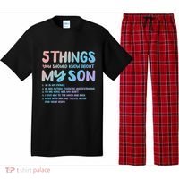 5 Things You Should Know About My Son Gift Proud Autism Parent Gift Pajama Set thumb 0