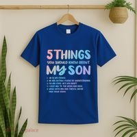 5 Things You Should Know About My Son Gift Proud Autism Parent Gift T-Shirt thumb 2
