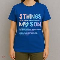 5 Things You Should Know About My Son Gift Proud Autism Parent Gift T-Shirt thumb 4