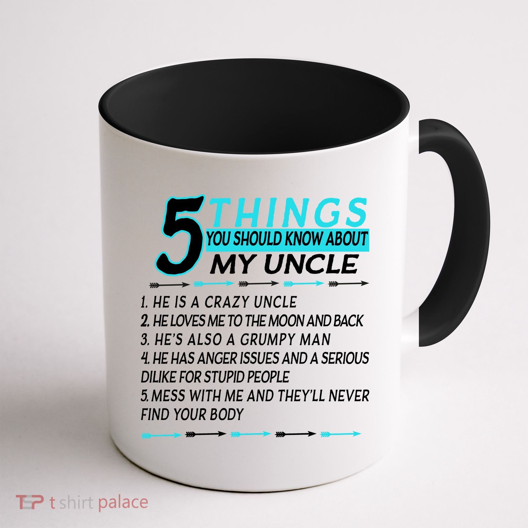 5 Things You Should Know About My Uncle Funny Coffee Mug