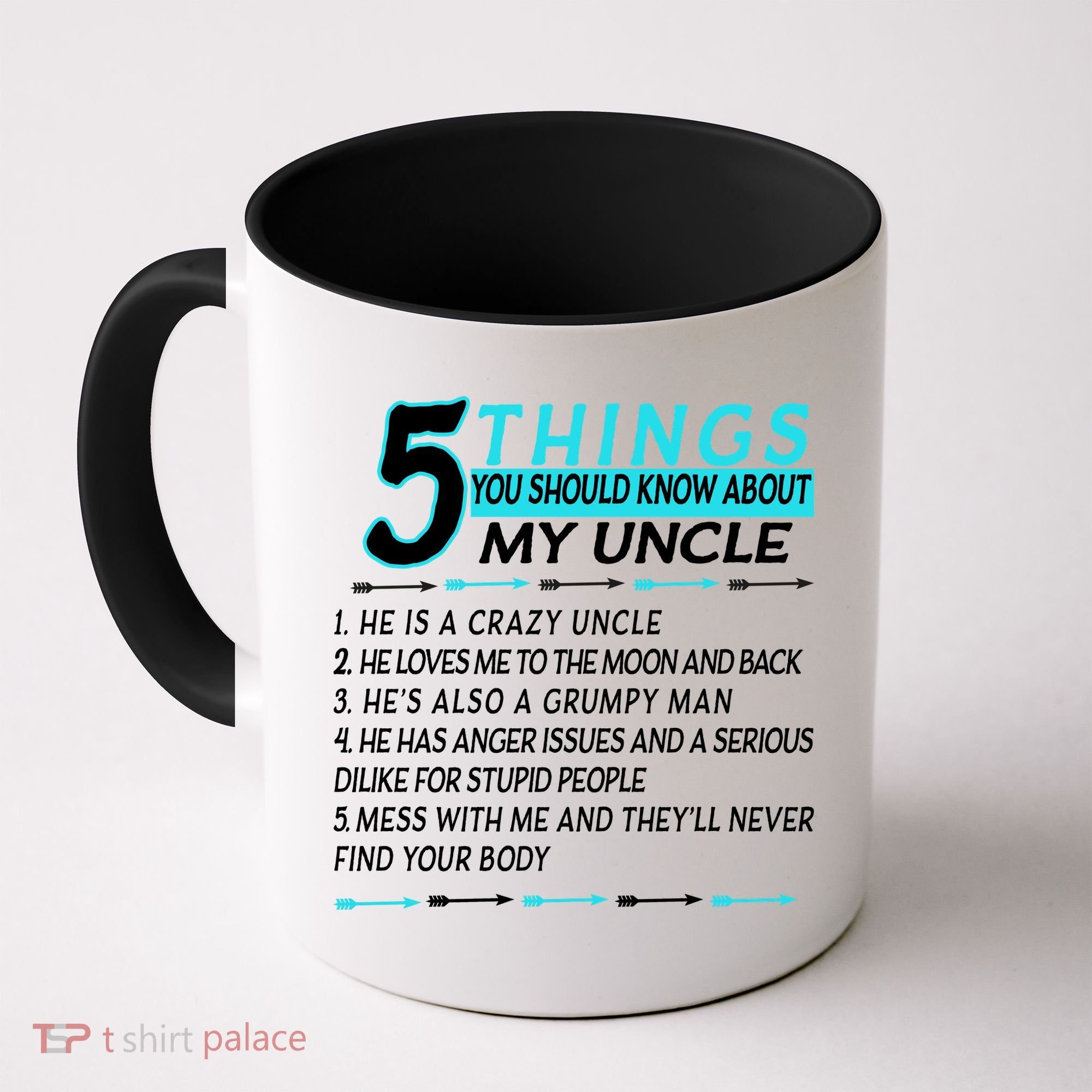 5 Things You Should Know About My Uncle Funny Coffee Mug