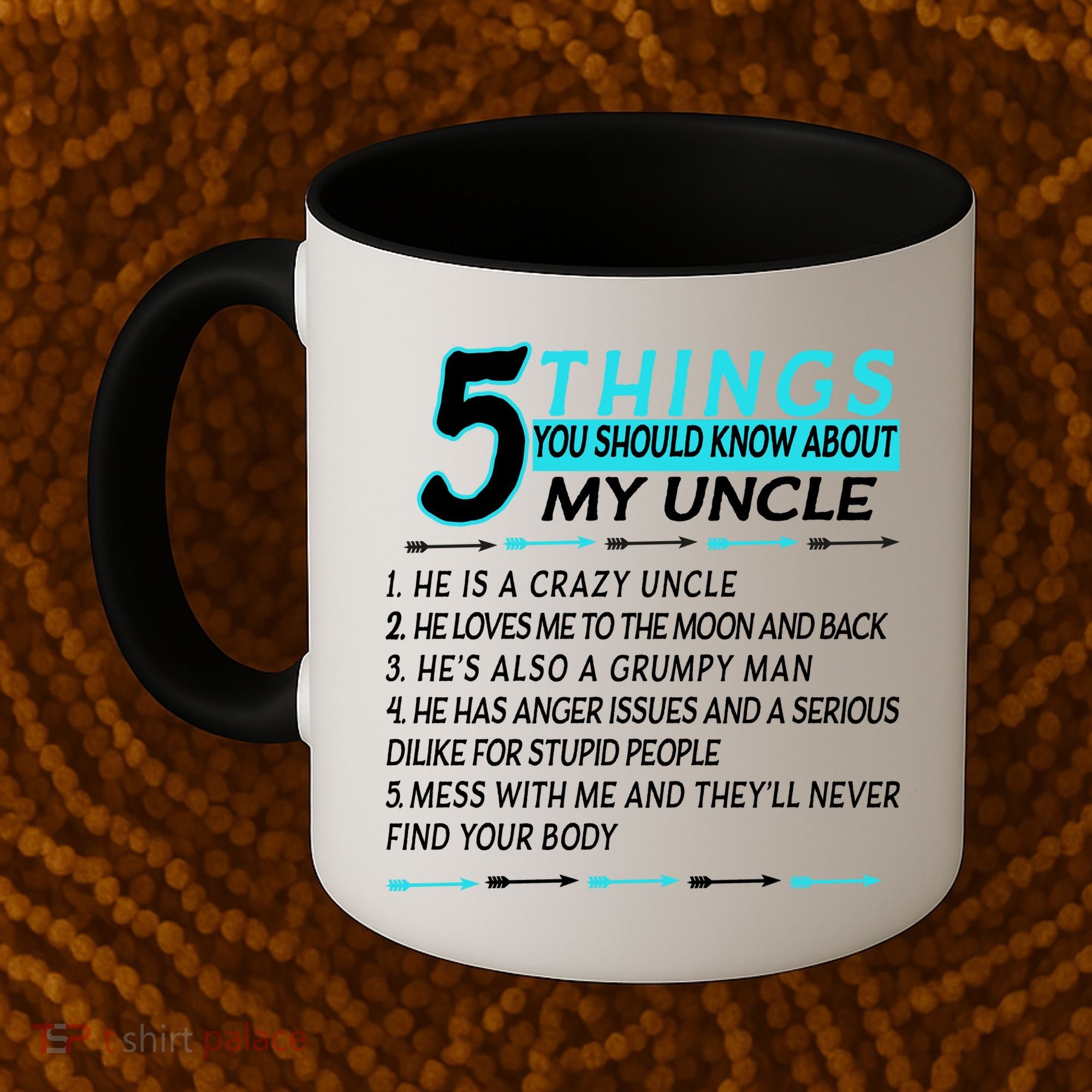 5 Things You Should Know About My Uncle Funny Coffee Mug